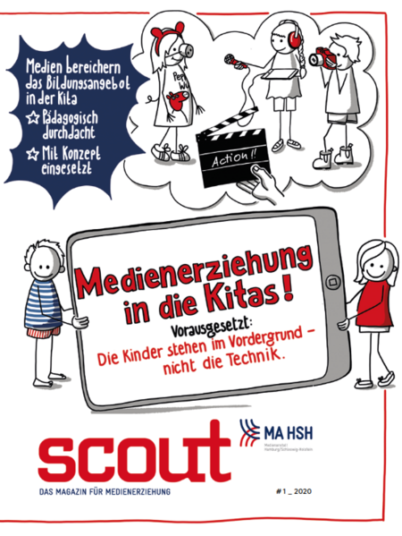 Printausgabe: Medienerziehung In Die Kitas! - Scout, Das Magazin Für ...